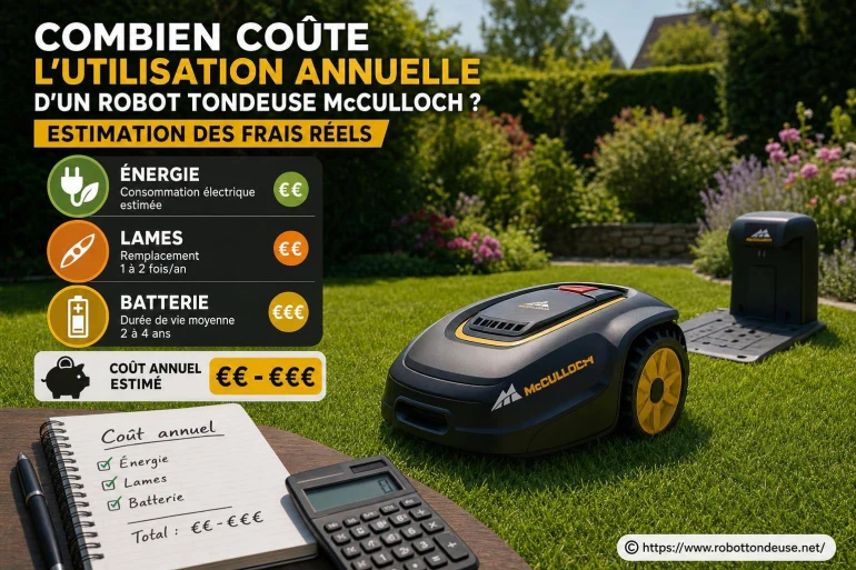 Combien coûte l’utilisation annuelle d’un robot tondeuse McCulloch ? Estimation des frais réels