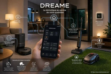 Dreame et la domotique : intégration, compatibilités et scénarios connectés
